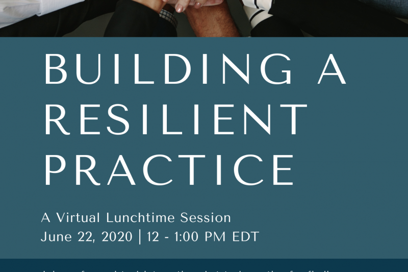 Building a Resilient Practice